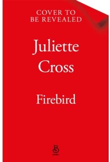 Firebird - Juliette Cross