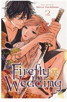 Firefly Wedding, Vol. 2 - Firefly Wedding - Oreco Tachibana