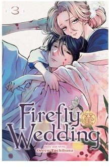 Firefly Wedding, Vol. 3 - Firefly Wedding - Oreco Tachibana