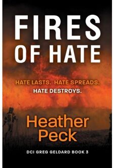 Fires Of Hate - Heather Peck