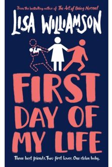First Day Of My Life - Lisa Williamson
