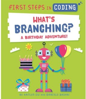 First Steps In Coding: What's Branching? - First Steps In Coding - Kaitlyn Siu