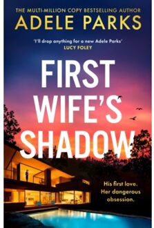 First Wife’s Shadow - Adele Parks