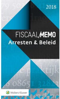 Fiscaal Memo / 2018 - Boek Wolters Kluwer Nederland B.V. (9013149529)