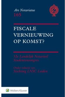 Fiscale vernieuwing op komst? - Boek Wolters Kluwer Nederland B.V. (901314635X)