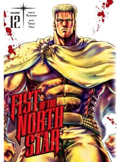 Fist Of The North Star, Vol. 12 - Fist Of The North Star - Buronson
