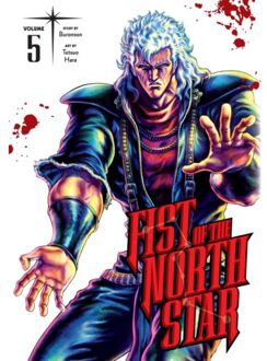 Fist Of The North Star, Vol. 5 - Fist Of The North Star - Buronson