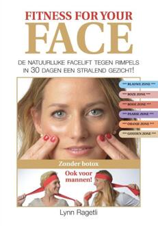 Fitness for your face - Boek Lynn Ragetli (9038925506)