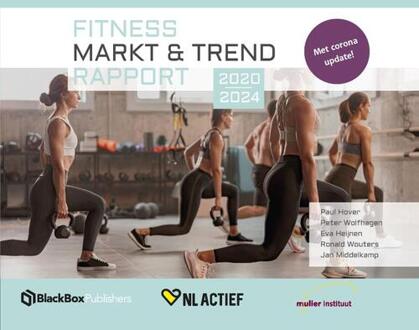 Fitness markt & trend rapport -  Eva Heijnen (ISBN: 9789083149493)