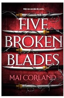 Five Broken Blades - The Broken Blades - Mai Corland