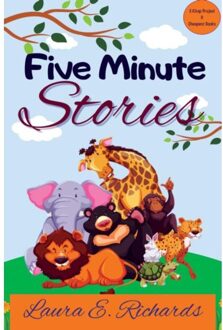 Five Minute Stories - Laura E. Richards