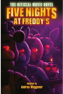 Five Nights At Freddy'S: The Official Movie Novel - Five Nights At Freddy's - Scott Cawthon