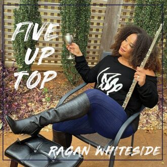 Five Up Top - Ragan Whiteside