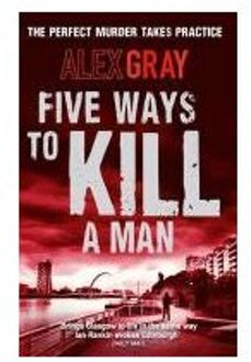 Five Ways To Kill A Man