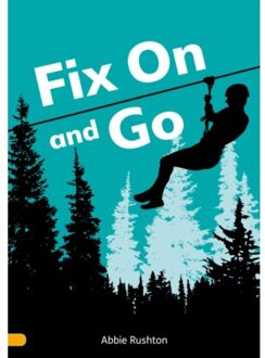 Fix On And Go (Set 03) - Striders Phonics Readers - Hunt, Jilly