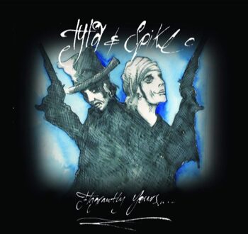 Flagrantly, Electrically, Acoustically Yours