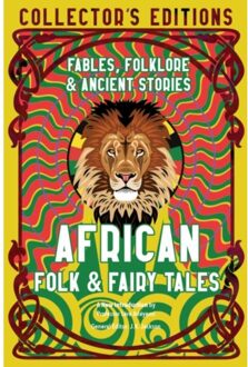 Flame Tree African Folk & Fairy Tales : Ancient Wisdom, Fables & Folkore - Lere Adeye Mi