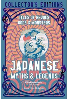 Flame Tree Japanese Myths & Legends: Tales Of Heroes, Gods & Monsters - Jun'Ichi Isomae