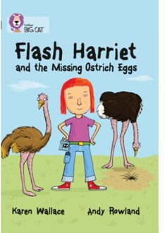 Flash Harriet And The Missing Ostrich Eggs - Collins Big Cat - Karen Wallace