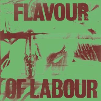 Flavour Of Labour - Public Body