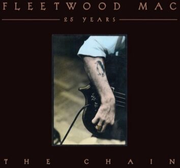 Fleetwood Mac - 25 Years - The Chain | CD