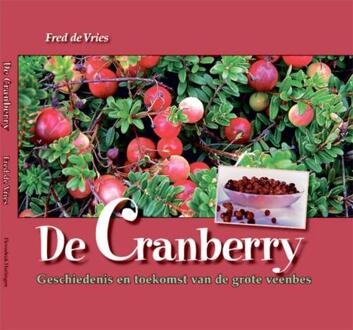 Flevodruk Harlingen B V De Cranberry - Boek Fred de Vries (9491276018)
