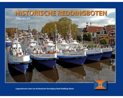 Flevodruk Harlingen B V Historische reddingboten - Boek Jan Heuff (9070886952)
