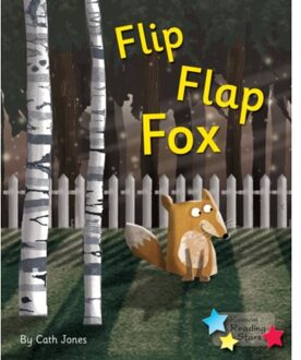 Flip Flap Fox - Reading Stars Phonics - Cath Jones
