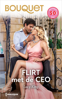 Flirt met de CEO -  Lucy King (ISBN: 9789402576733)