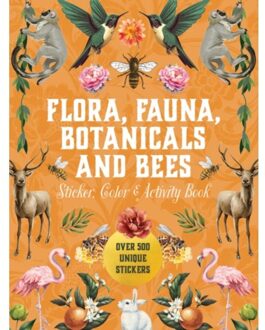 Flora, Fauna, Botanicals, And Bees Sticker, Color & Activity Book - Sticker Activity Deluxe - Editors of Chartwell Books