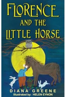 Florence And The Little Horse - Greene, Diana