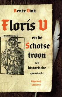 Floris V en de Schotse troon - eBook Renée Vink (9491259148)