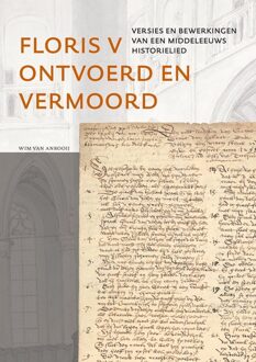 Floris V ontvoerd en vermoord -  Wim van Anrooij (ISBN: 9789464551495)