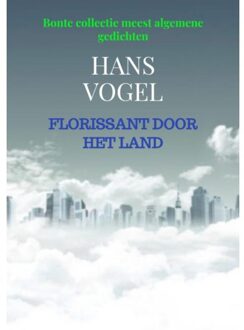 Florissant door het Land - (ISBN:9789464189162)