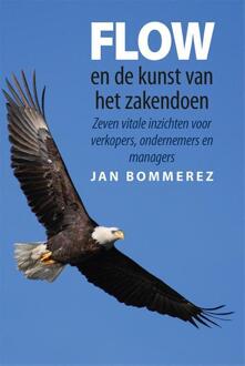 Flow en de kunst van het zakendoen - Boek Jan Bommerez (9460001998)