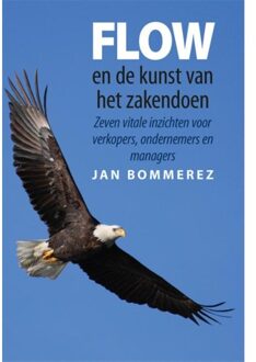 Flow en de kunst van het zakendoen - Boek Jan Bommerez (9460001998)