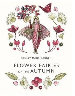 Flower Fairies of the Autumn