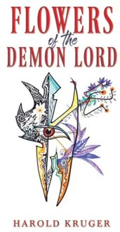 Flowers Of The Demon Lord - Kruger, Harold