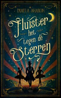 Fluister het tegen de sterren -  Pamela Sharon (ISBN: 9789062225859)