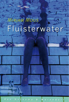 Fluisterwater - Boek Mirjam Mous (9047503856)