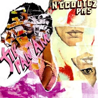 Fly Pan Am - N'ecoutez Pas