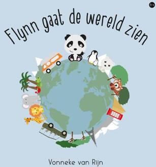 Flynn Gaat De Wereld Zien - Vonneke van Rijn