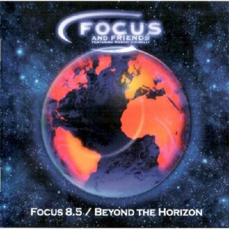 Focus 8.5/Beyond The Horizon