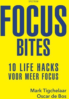 Focus bites - Mark Tigchelaar, Oscar de Bos - ebook