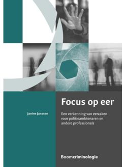 Focus op eer - Boek Janine Janssen (9462366608)