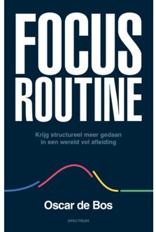 Focus Routine - Oscar de Bos