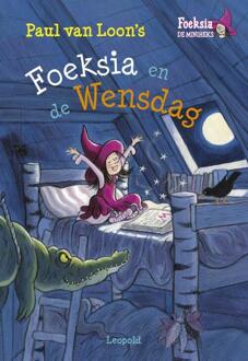 Foeksia En De Wensdag - Foeksia De Miniheks - Paul van Loon