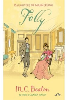 Folly - The Daughters Of Mannerling Series - M. C. Beaton
