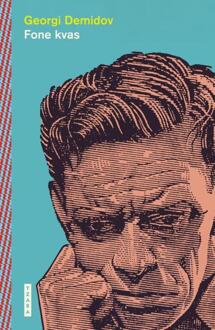 Fone Kvas -  Georgi Demidov (ISBN: 9789022341223)