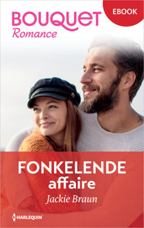 Fonkelende affaire -  Jackie Braun (ISBN: 9789402582604)